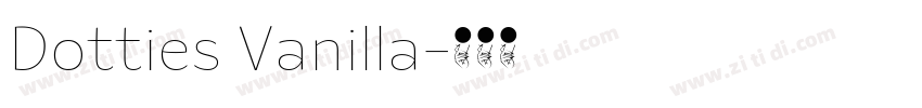 Dotties Vanilla字体转换